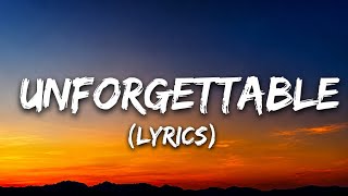 Unforgettable -(lyrics) 