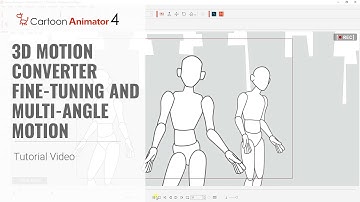 Cartoon Animator 4 Tutorial - 3D Motion Converter: Fine-tuning & Multi-angle Motion