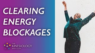 Clearing Energy Blockages | Fundamental Applied Kinesiology