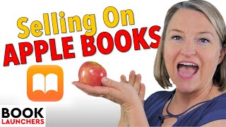 How To Sell Your Book On Apple Books