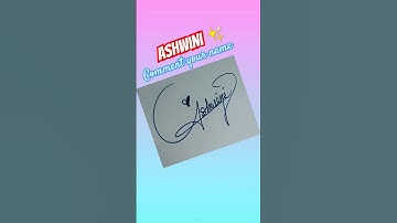 Signature your name Ashwini  🤨 | #youtubeshorts #shots #ytshorts #video #art #signature #viralshorts