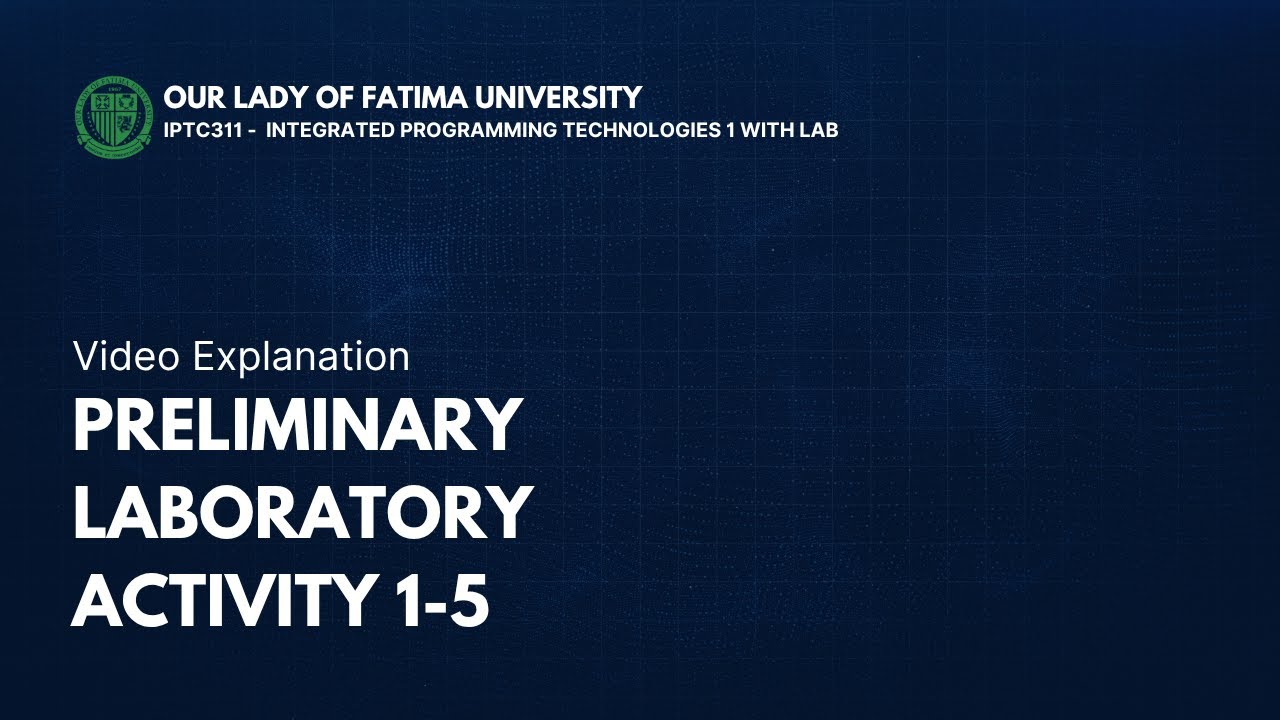 IPTC311 - Preliminary Laboratory Activities 1-5 - YouTube