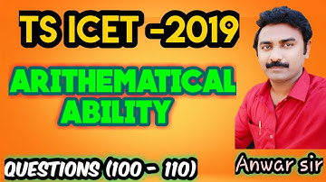 TS ICET 2020 EXAM PREVIOUS QUESTION PAPER EXPLANATION ARITHEMATICAL ABILITY IN TELUGU//ANWAR SIR