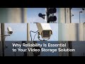 Improve Reliability for Your Video Surveillance Storage with NetApp