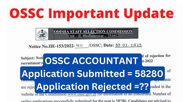 OSSC Important Update 2023// OSSC Accountant Rejection List Published