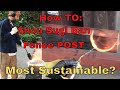 How To Make A Fence Post-Last 100 Years. Shou Shugi Ban 1.0. Links to Equipment in Description