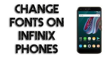 Change Fonts on Infinix Phones ⚡⚡⚡ | Apply any font on your Infinix Phone (OLD METHOD)