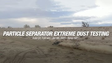 Extreme Field Testing for Particle Separator V2 (Fender Mounted) for Pro XP and Turbo R