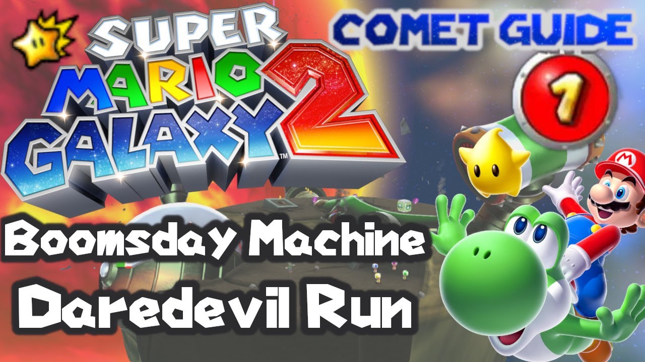 Boomsday Machine Daredevil Run | Super Mario Galaxy 2 Comet Walkthrough ...