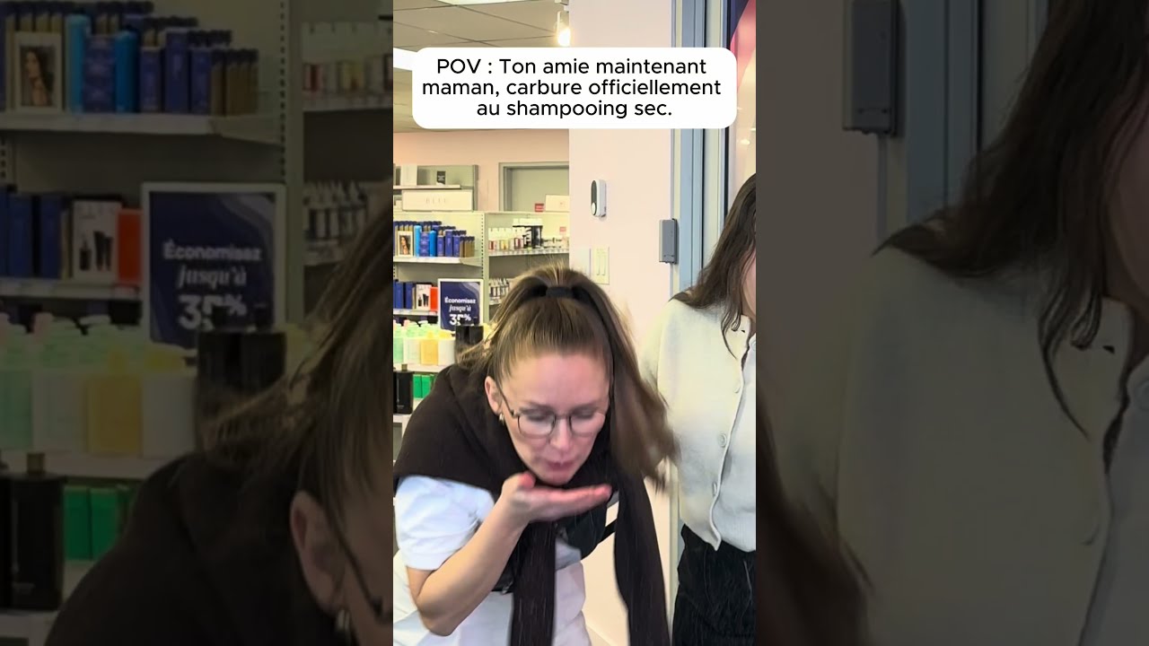 POV Quand T Es Maman Et Que Tu Abuses Du Shampooing Sec Dryshampoo Momlife