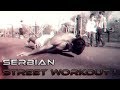 Best serbian street workout spring 2014