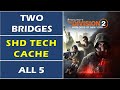 Two Bridges: All SHD Tech Cache Locations | Division 2: Warlords of New York