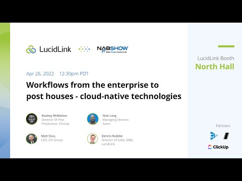 NAB 2022: Workflows from the enterprise to post houses - cloud-native technologies