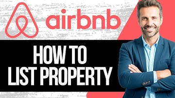 How to List a Property on Airbnb | Full Tutorial 2025