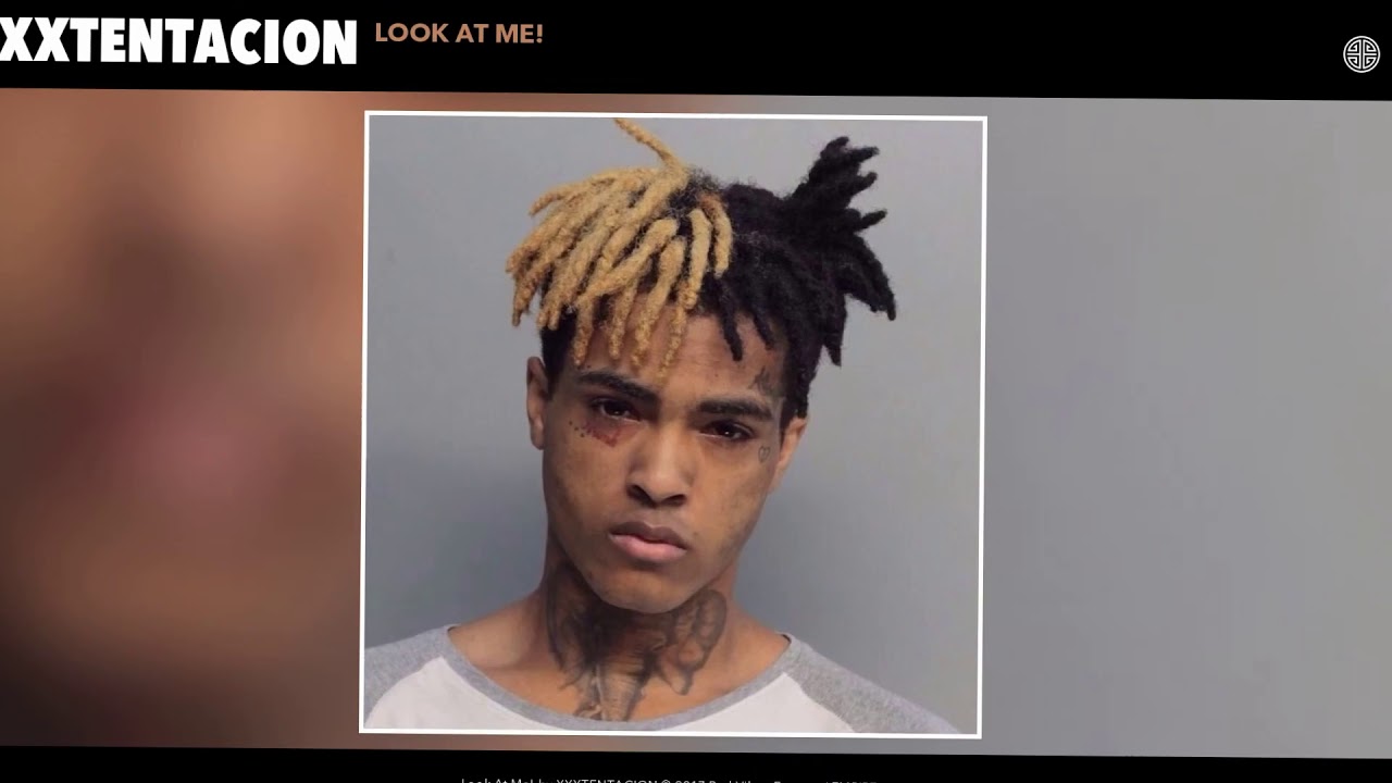 XXXTENTACION- LOOK AT ME VERY (LOUD) - YouTube