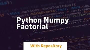 python numpy factorial