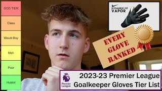 BEST GK GLOVES? - Premier League 2024 Goalkeeper Glove Tier List - Adidas Puma Nike Sells Reusch
