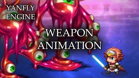 YEP.63 - Weapon Animation - RPG Maker MV