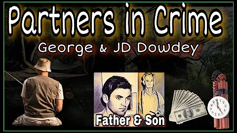 Ep:05- George & JD Dowdy -Father/Son, Partners in ...