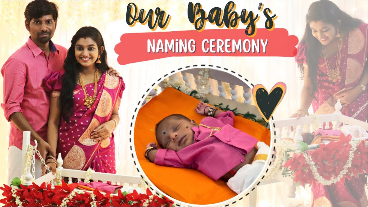 Our Baby's Naming Ceremony| How we selected a தமிழ் Name ...