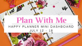 Plan With Me | Mini Dashboard Happy Planner | July 12- July 18