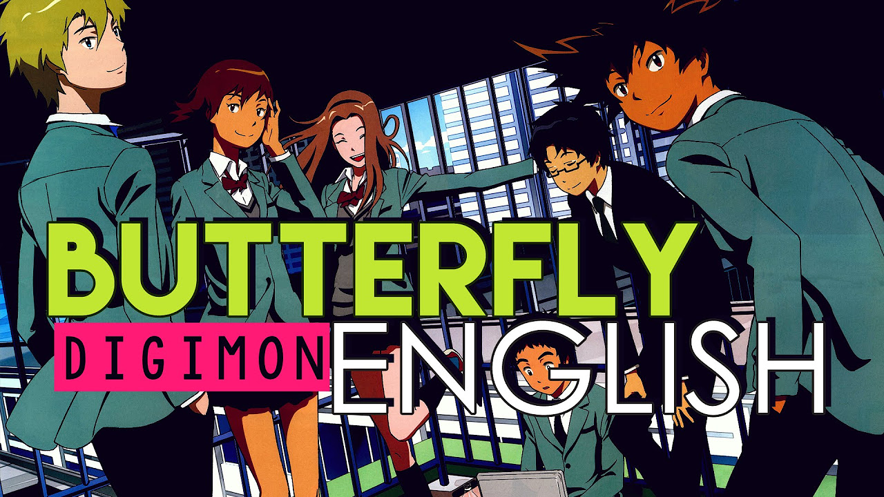 Butter Fly    Digimon English Cover by Sapphire