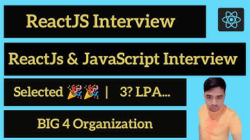 Deloitte ReactJs Interview | 🎉 Selected | ReactJs & Javascript | Frontend Interview