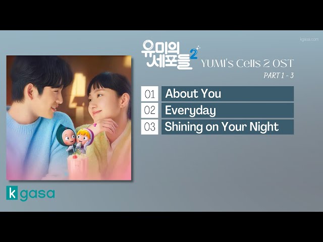 FULL Part 1 - 3] Yumi's Cells Season 2 OST | 유미의 세포들 시즌2