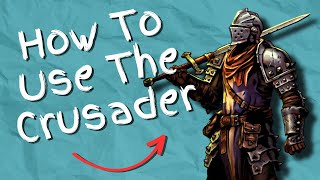 The Crusader Guide | Darkest Dungeon 2 Binding Blade DLC