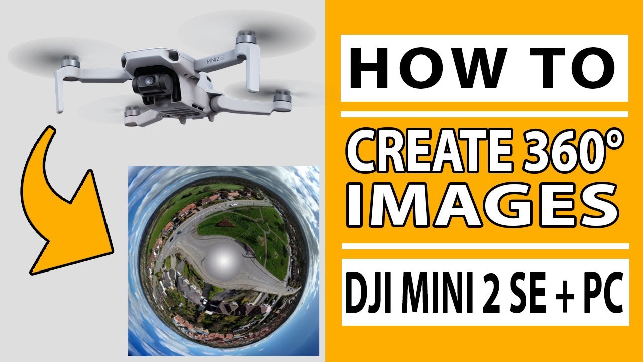 DJI Mini 2 SE – How to: 360 images