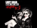 Lady Gaga - Born This Way (Starsmith DRM Remix)