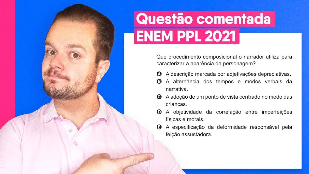 Questão ENEM PPL 2021 - Procedimento composicional significa o quê ...