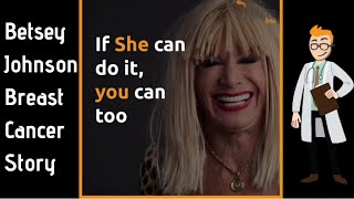 Why Betsey Johnson didn't tell anyone about her breast cancer diagnosis