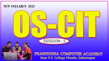 New OS-CIT Updated Syllabus #Knowledge_Check 5th SESSION #PCA_ULUNDA PraBuddha Computer Academy