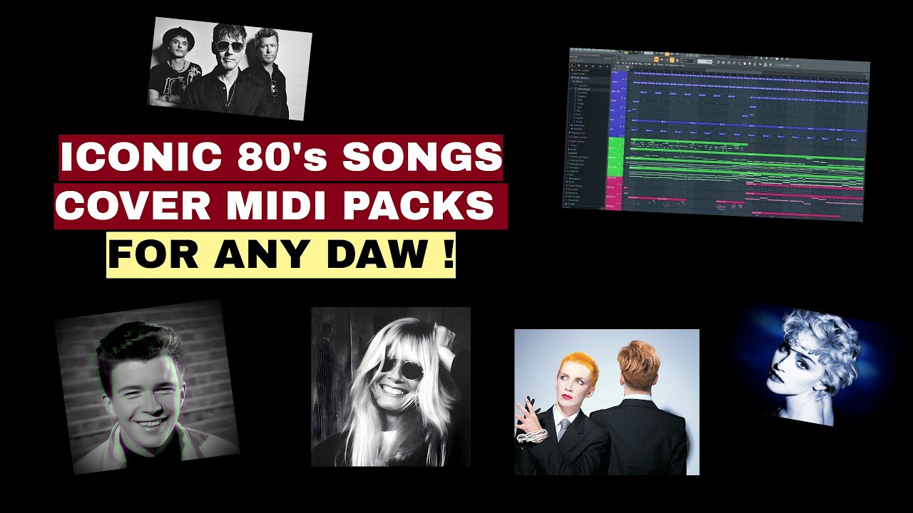 Iconic Songs Of The 80's Midi Packs For Any DAW! - YouTube
