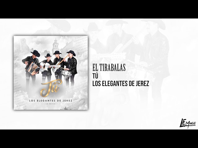 Los Elegantes de Jerez - El Tirabalas