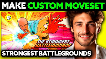 How To Make Custom Moveset in Strongest Battlegrounds 2025 (UPDATED!)