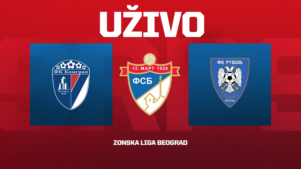 KOMGRAP - RUŠANJ (26.04.2026.) Zonska liga Beograd, 21. Kolo