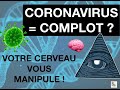 Coronavirus  complot   comment notre cerveau nous fait croire aux fakenews   