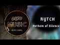 Rytch  anthem of silence frenchcore