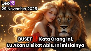 Download Lagu Leo♌️ BUSET‼️ Kata Orang Ini, Lu Akan Disikat Abis, Ini Inisialnya  November 2025 - Planet Zodiak MP3