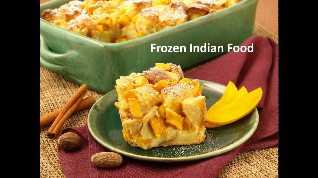 Frozen Indian Food, frozen indian food recipes, Indian ...