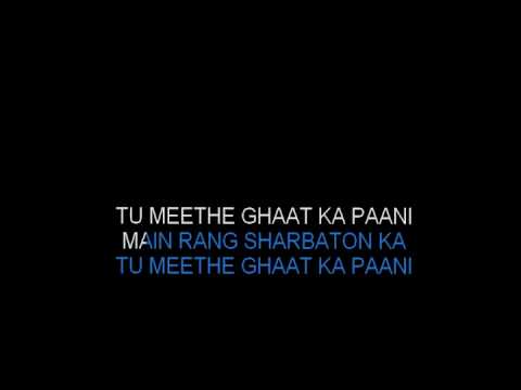 Mein rang sharbaton ka karaoke