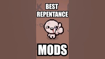 The BEST Mods In Repentance!... #bindingofisaacrepentance #tboirepentance #gaming #guide