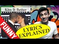 Kiss It Better Rihanna Lyrics Explained
