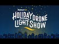 Walmart Holiday Drone Light Show – Live Sat. 12/5
