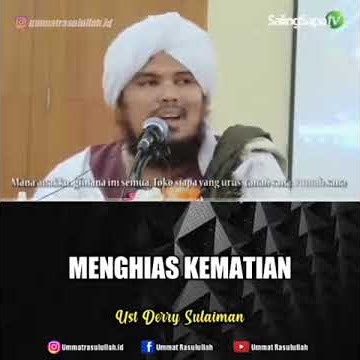 Status WA ceramah ustadz derry sulaiman tentang menghias kematian
