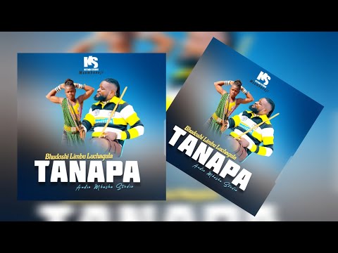 Limbu Luchagula X Bhudoshi TANAPA Official Audio 