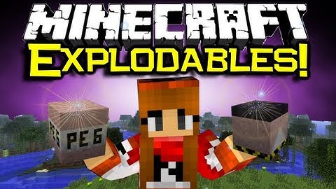 Minecraft EXPLODABLES MOD Spotlight! Useful Explosives! (Minecraft Mod Showcase)