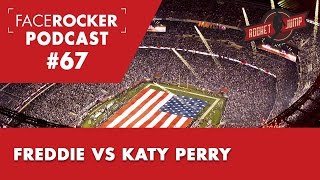 Freddie Vs. Katy Perry | Facerocker #67